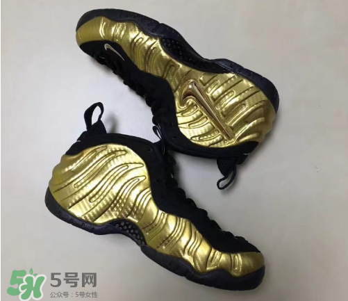 nike air foamposite pro metallic gold耐克金泡什么時候發(fā)售？